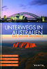 Unterwegs in Australien - Das große Reisebuch