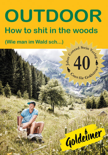 How to shit in the woods