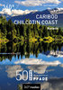 Kanada - Cariboo Chilcotin Coast