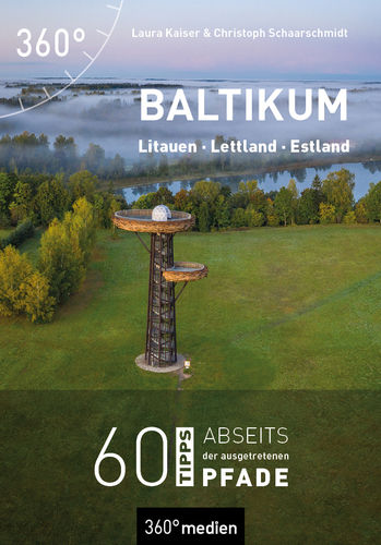 Baltikum - Litauen, Lettland, Estland